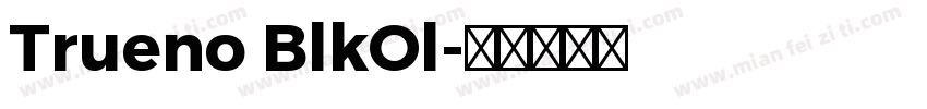 Trueno BlkOl字体转换